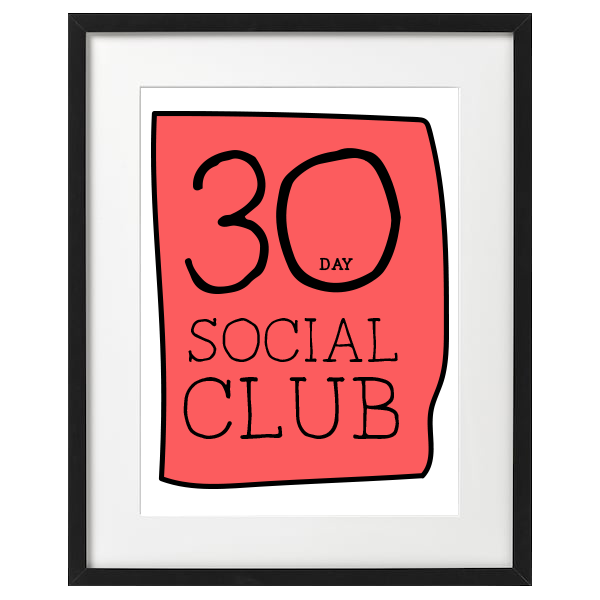 30 Day Social Club